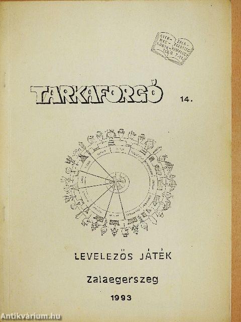Tarkaforgó 14.