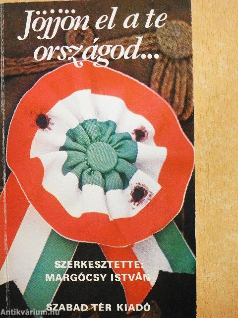 Jöjjön el a te országod...