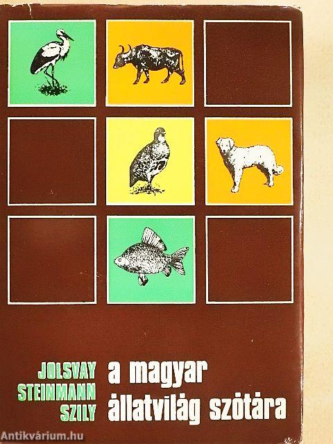 A magyar állatvilág szótára