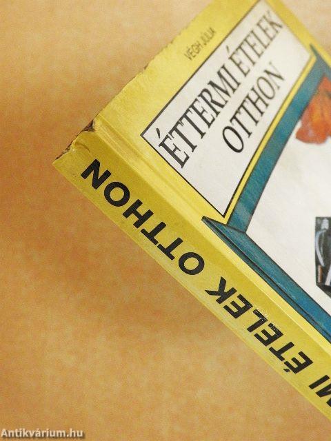 Éttermi ételek otthon