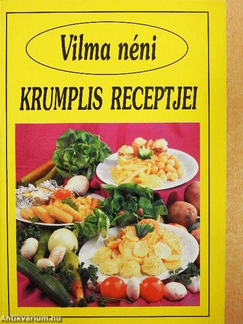 Vilma néni krumplis receptjei