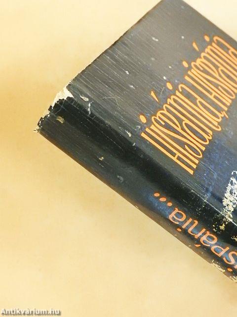 Hispánia, Hispánia...