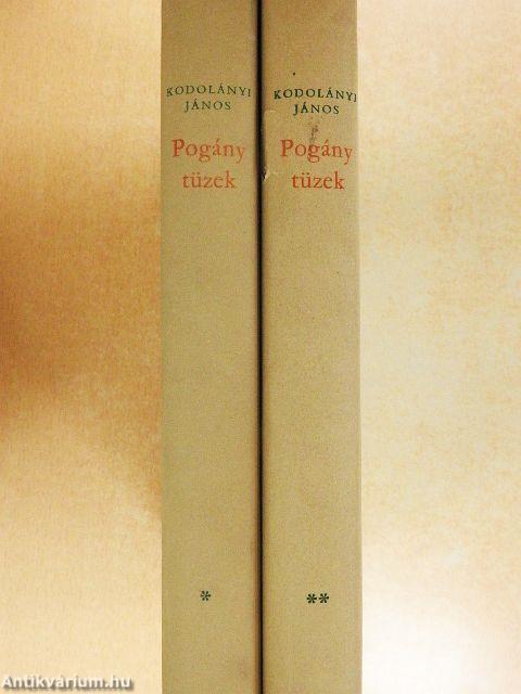 Pogány tüzek I-II.