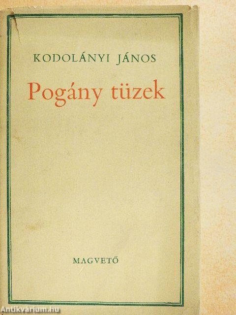 Pogány tüzek I-II.