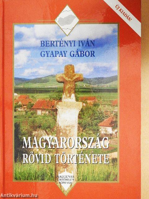 Magyarország rövid története