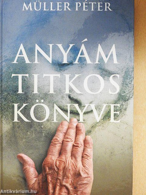 Anyám titkos könyve