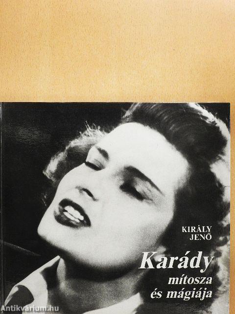 Karády mítosza és mágiája