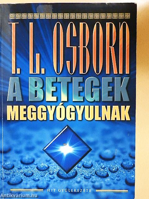 A betegek meggyógyulnak