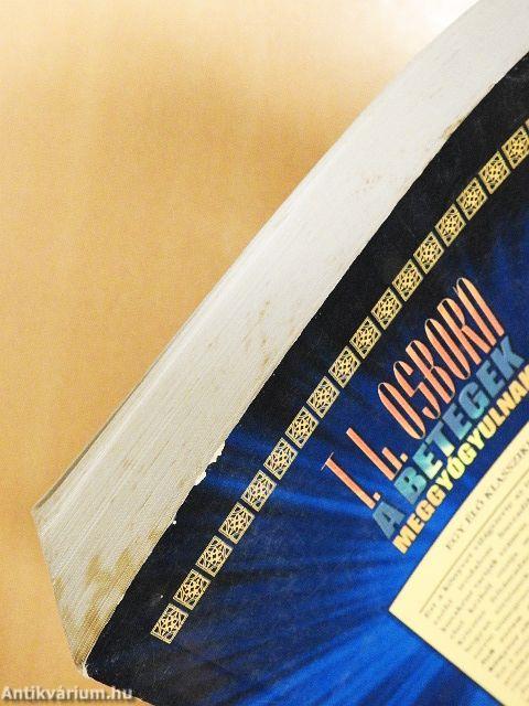 A betegek meggyógyulnak