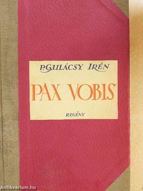Pax Vobis I-III.