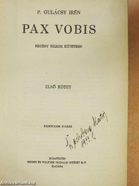 Pax Vobis I-III.