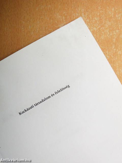 Kockázati társadalom és felelősség