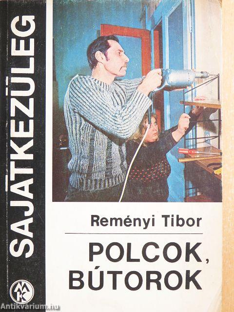 Polcok, bútorok