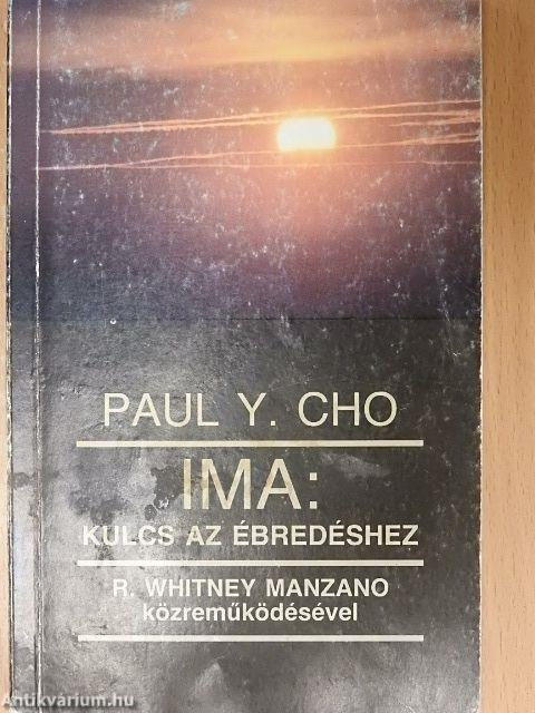 Ima: Kulcs az ébredéshez