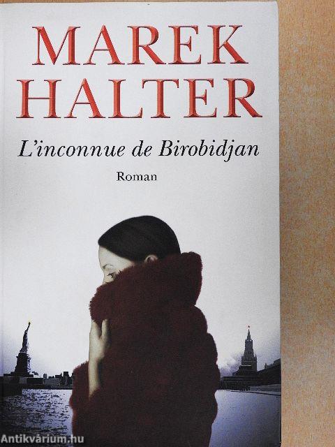 L'inconnue de Birobidjan