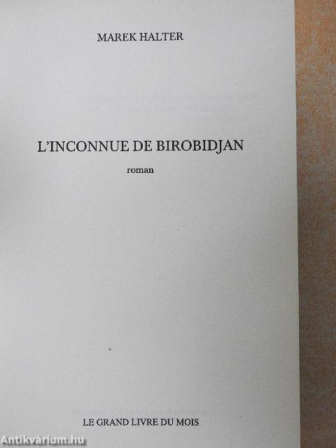 L'inconnue de Birobidjan