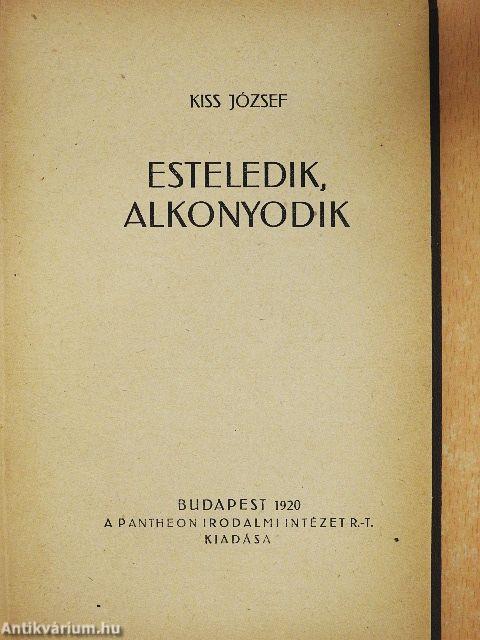 Esteledik, alkonyodik/Avar