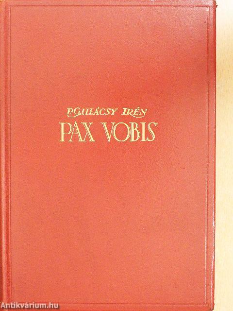 Pax Vobis I-III.