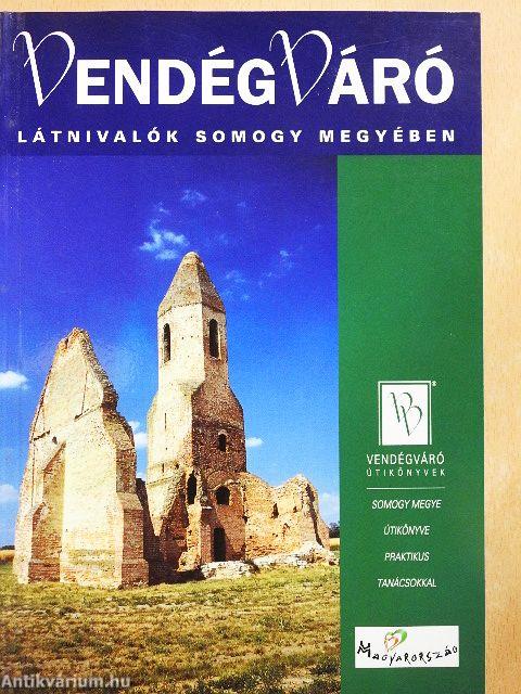 Vendégváró látnivalók Somogy megyében