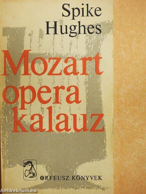 Mozart operakalauz