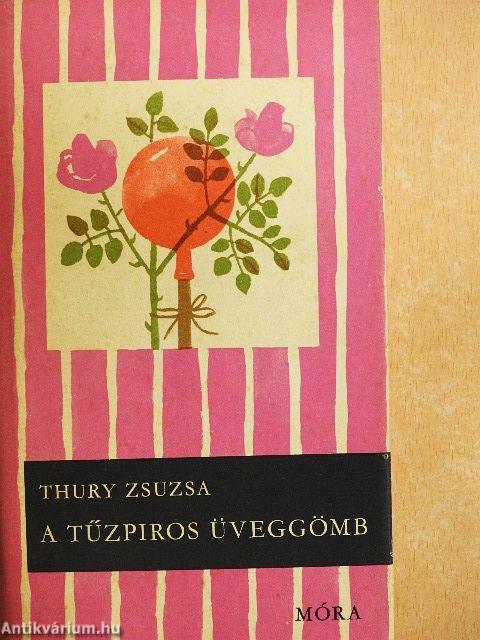 A tűzpiros üveggömb