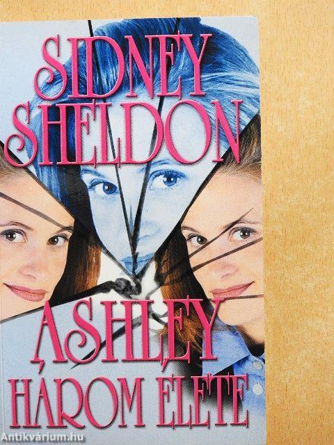 Ashley három élete
