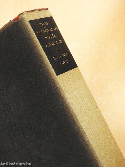 A legkiválóbb festők, szobrászok és építészek élete