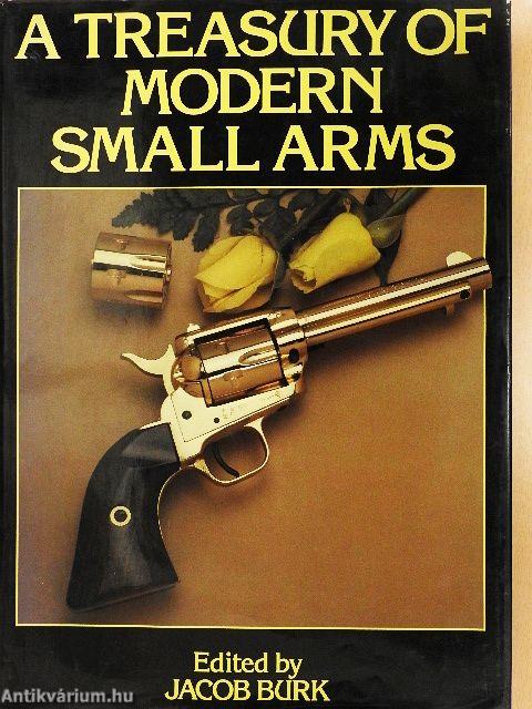 A Treasury of Modern Small Arms