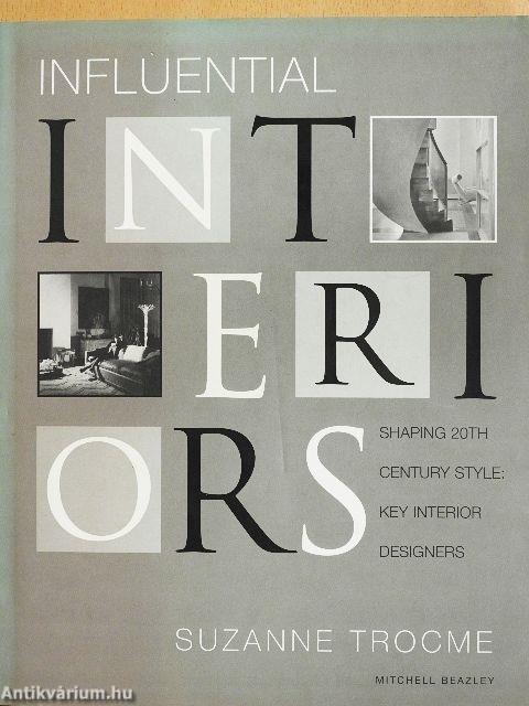 Influential Interiors