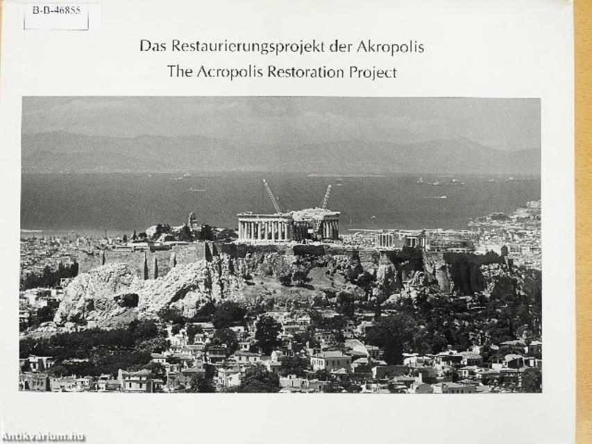 Das Restaurierungsprojekt der Akropolis