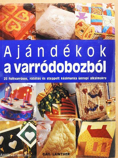 Ajándékok a varródobozból