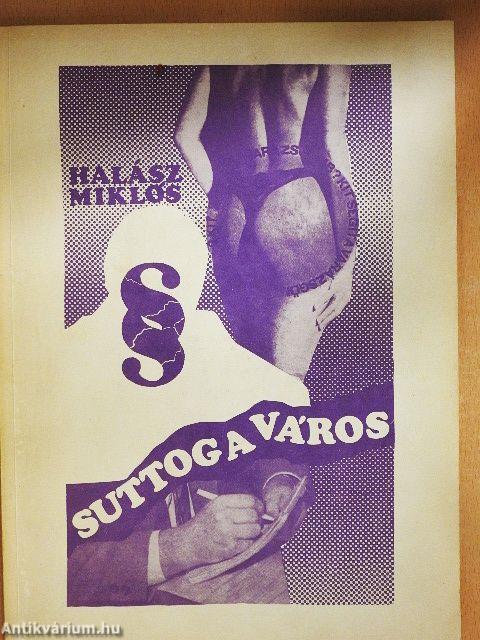 Suttog a város