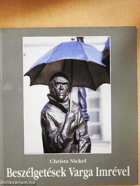 Beszélgetések Varga Imrével