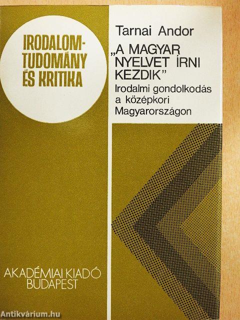 "A magyar nyelvet írni kezdik"