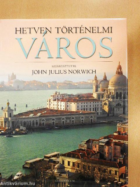 Hetven történelmi város