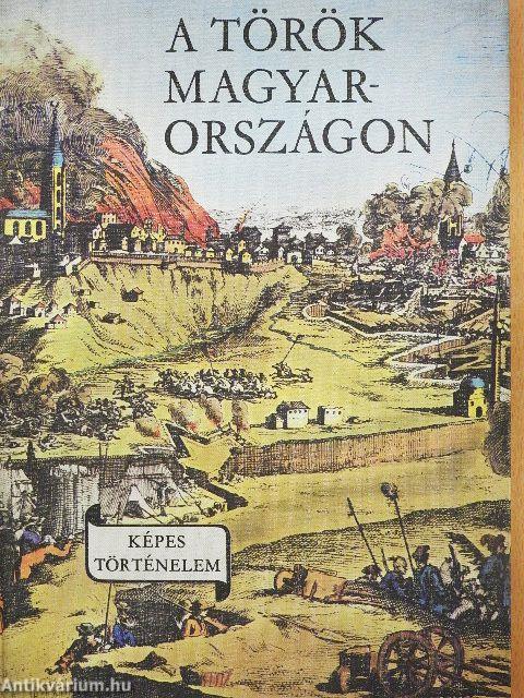 A török Magyarországon