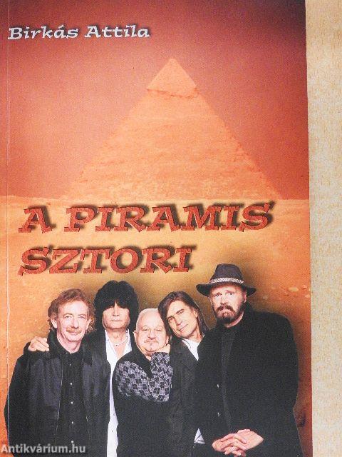 A Piramis sztori