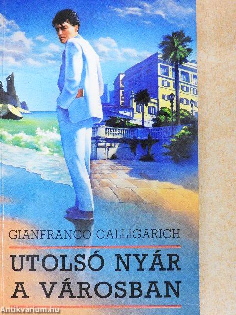 Utolsó nyár a városban