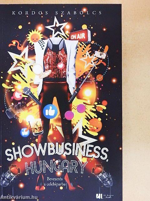 Showbusiness, Hungary