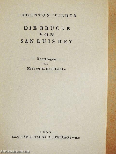 Die Brücke von San Luis Rey