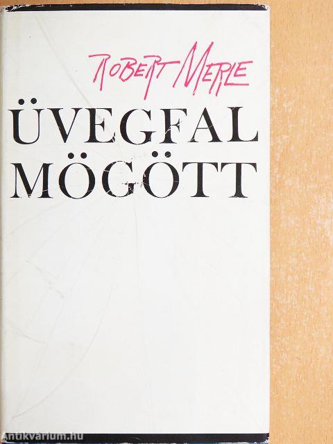 Üvegfal mögött