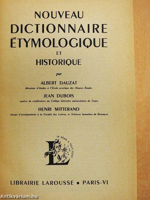 Nouveau Dictionnaire Étymologique et Historique