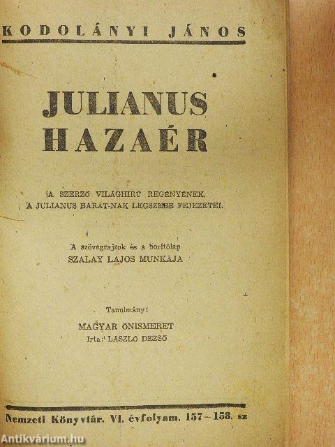Julianus hazaér/Magyar önismeret