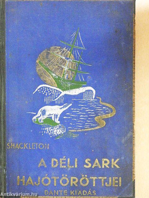 A déli sark hajótöröttjei