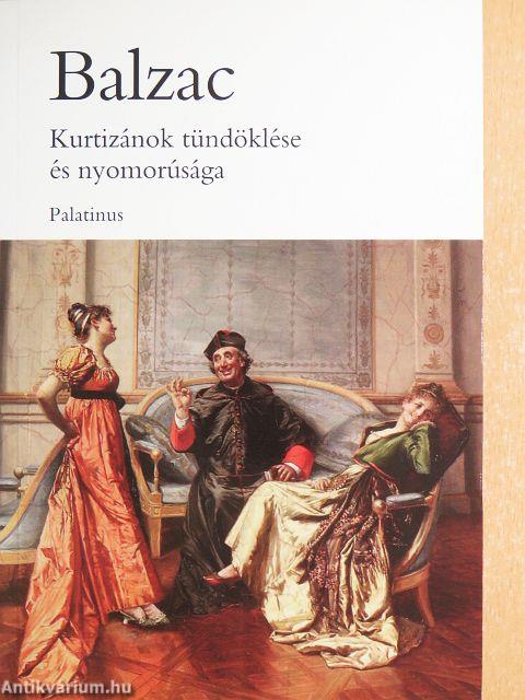 Kurtizánok tündöklése és nyomorúsága