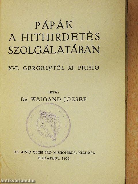 Pápák a hithirdetés szolgálatában