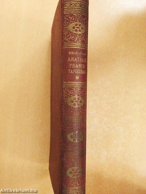 Anatole France papucsban