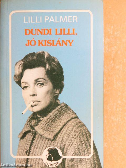 Dundi Lilli, jó kislány