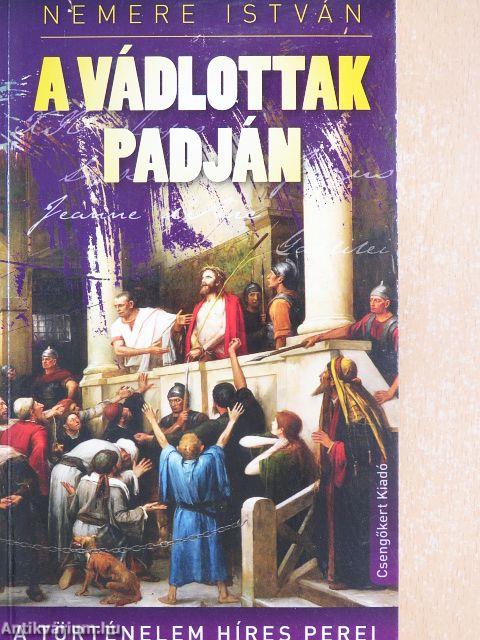 A vádlottak padján