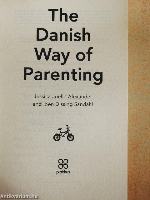 The Danish Way of Parenting